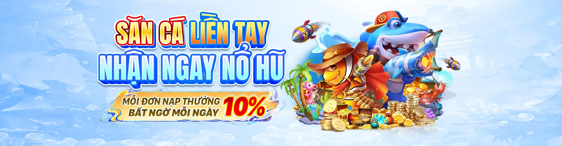 Thế giới bắn cá may88 nổ hũ
